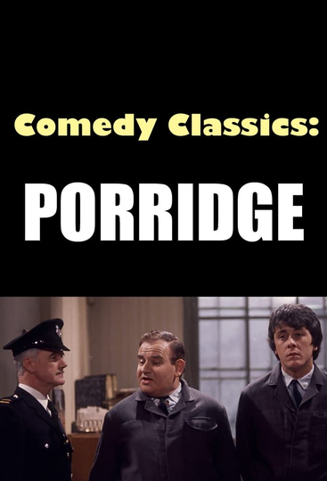 Comedy Classics Porridge