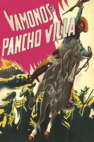 Let's Go with Pancho Villa! Poster