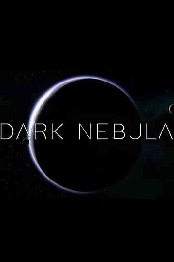 Dark Nebula Poster