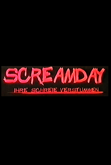 Screamday - Ihre Schreie verstummen Poster