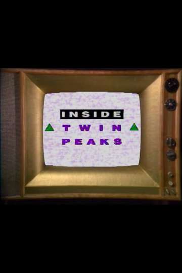 Inside Twin Peaks