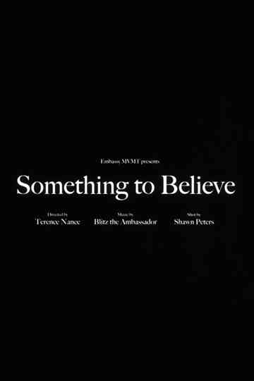 Blitz the Ambassador - Something to Believe