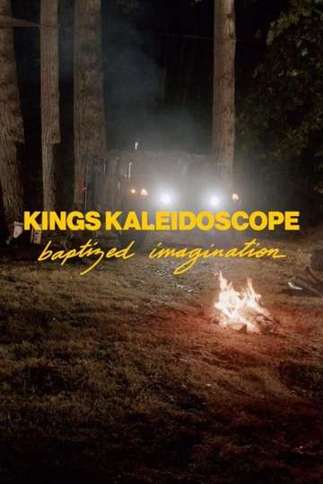 Baptized Imagination Live from Kamp Kaleidoscope Poster