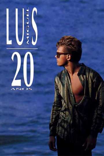 Luis Miguel: 20 Años