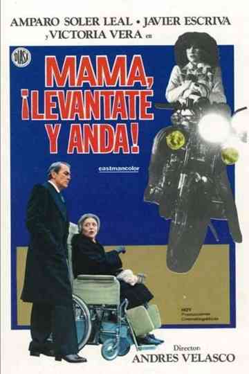 Mamá Levántate y Anda