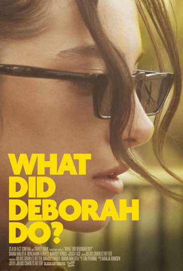 What Did Deborah Do? Poster