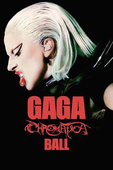 Gaga Chromatica Ball Poster