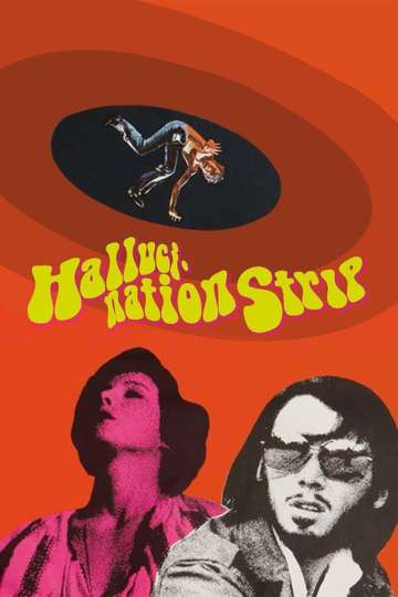 Hallucination Strip Poster