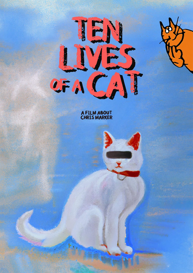 Ten Lives of a Cat: A Film about Chris Marker Poster