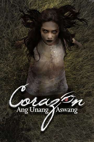 Corazon Ang Unang Aswang Poster
