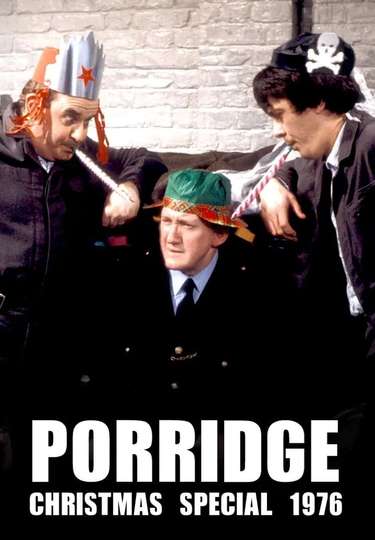 Porridge The Desperate Hours Poster