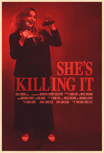 Shes Killing It Poster