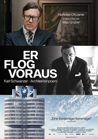 Er flog voraus – Karl Schwanzer I Architektenpoem