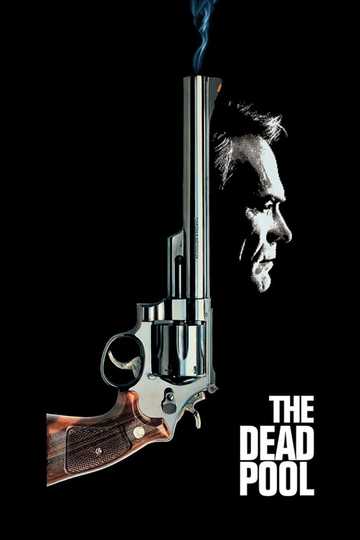 The Dead Pool Poster