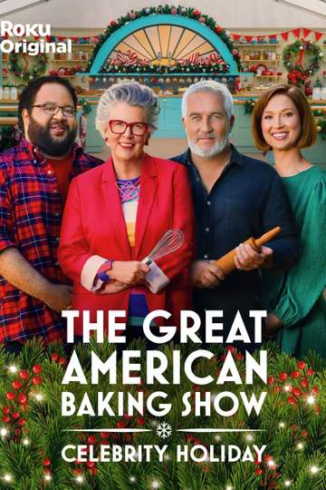 The Great American Baking Show: Celebrity Holiday