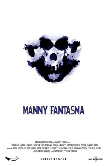 Manny Fantasma Poster