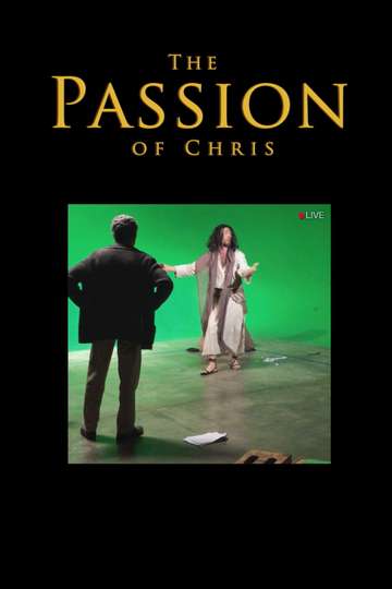 The Passion of Chris Poster