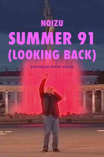 Noizu // Summer 91 (Looking Back)
