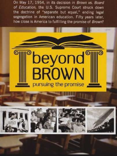 Beyond Brown Pursuing the Promise
