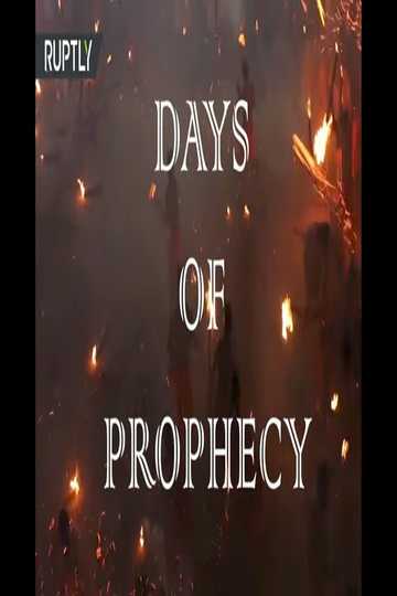 Days of Prophecy