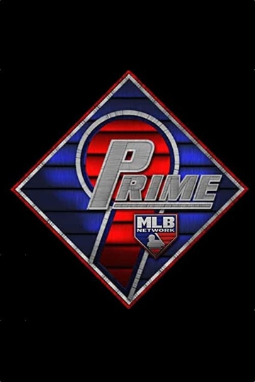 MLB: Prime 9