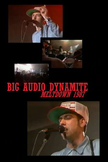 Big Audio Dynamite: Meltdown 1987 Poster