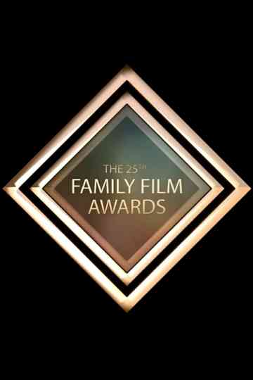 25th Annual Family Film Awards