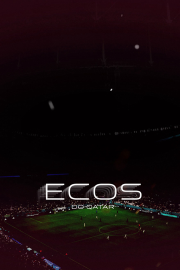 Ecos do Qatar Poster