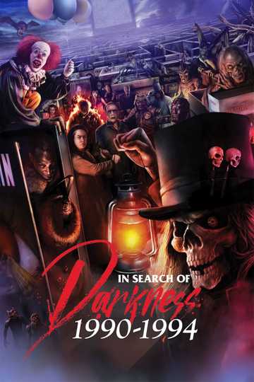 In Search of Darkness: 1990-1994 Poster