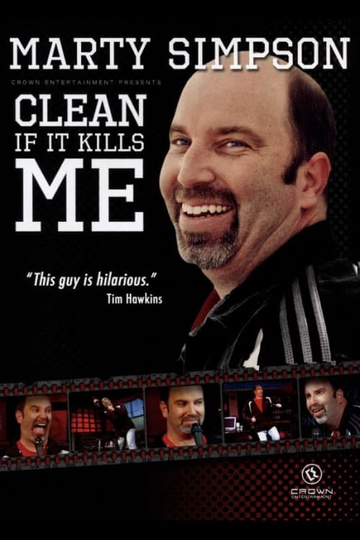 Clean If It Kills Me Poster