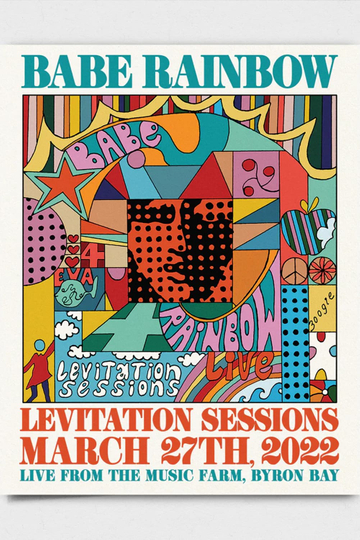 Babe Rainbow  Leviation Sessions Poster