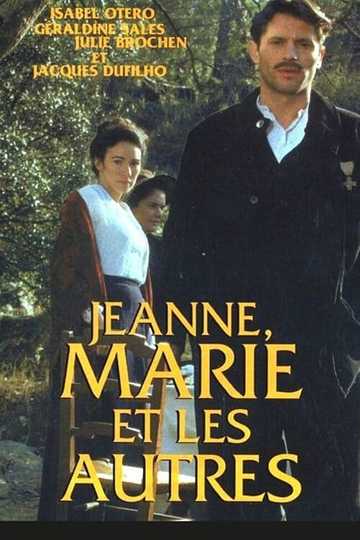 Jeanne, Marie et les autres Poster