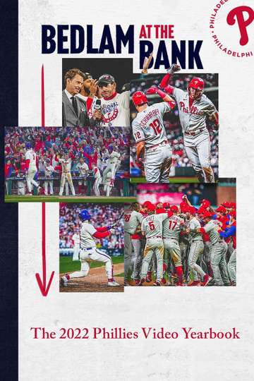 Bedlam At The Bank The 2022 Phillies Yearbook Poster