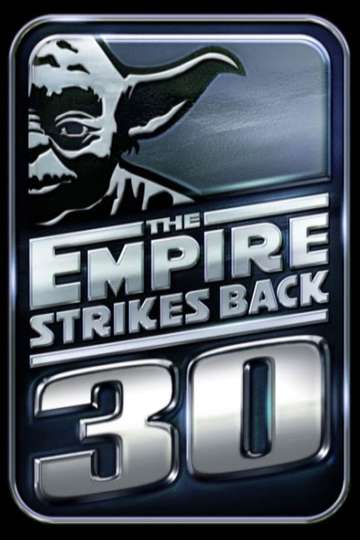 A Conversation with the Masters: The Empire Strikes Back 30 Years Later Poster