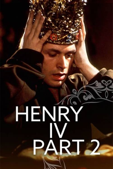 Henry IV Part 2 Poster