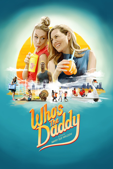 Whos the Daddy Poster