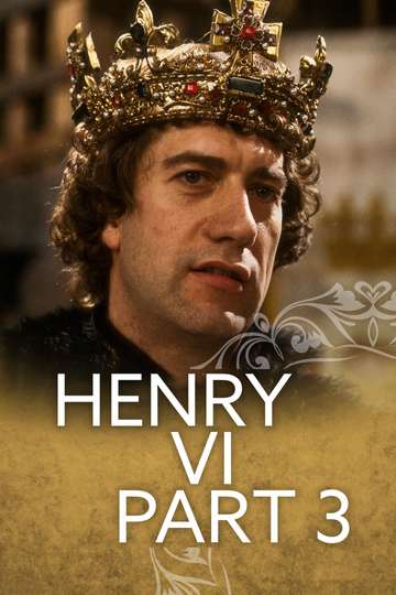 Henry VI Part 3 Poster