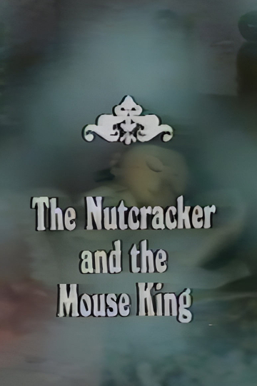 The Nutcracker and the Mouse King