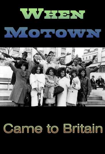 When Motown Came To Britain Poster