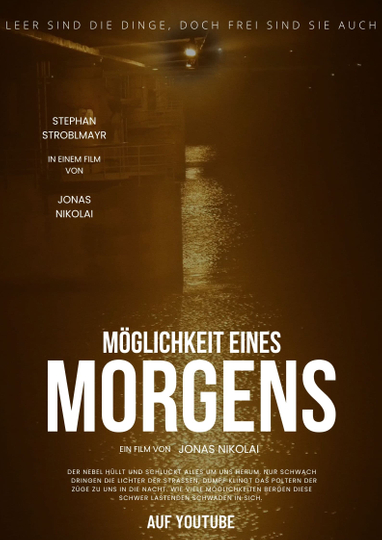 Möglichkeit eines Morgens Poster