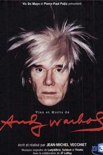 Vies et morts dAndy Warhol