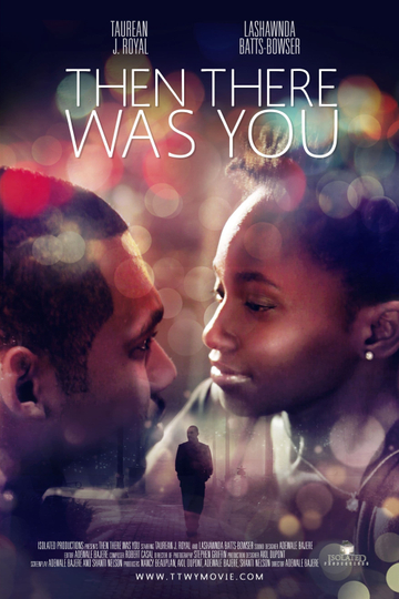 Then There Was You Poster