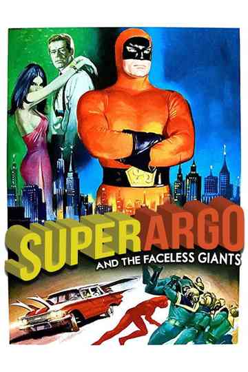Superargo and the Faceless Giants poster