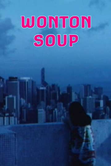 Wonton Soup Poster