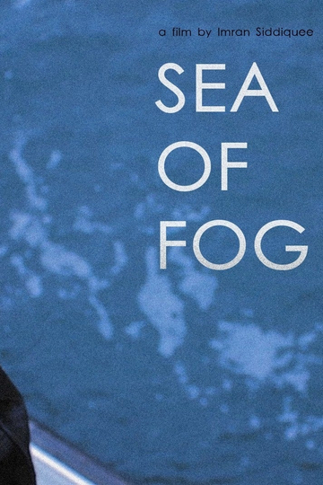 Sea of Fog Poster