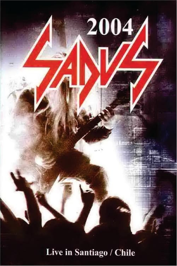 Sadus - Live in Santiago - Chile Poster