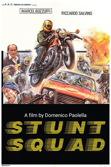 Stunt Squad Poster