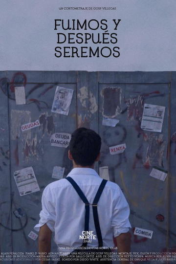 Fuimos y Después Seremos Poster