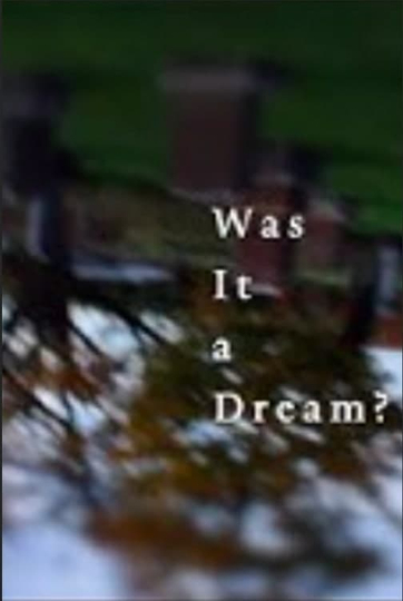 Was it a Dream Poster