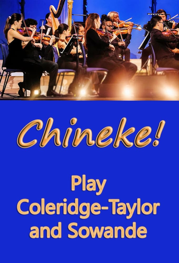 Chineke Play ColeridgeTaylor and Sowande